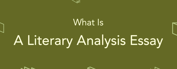 The Best Literary Analysis Essay Topics