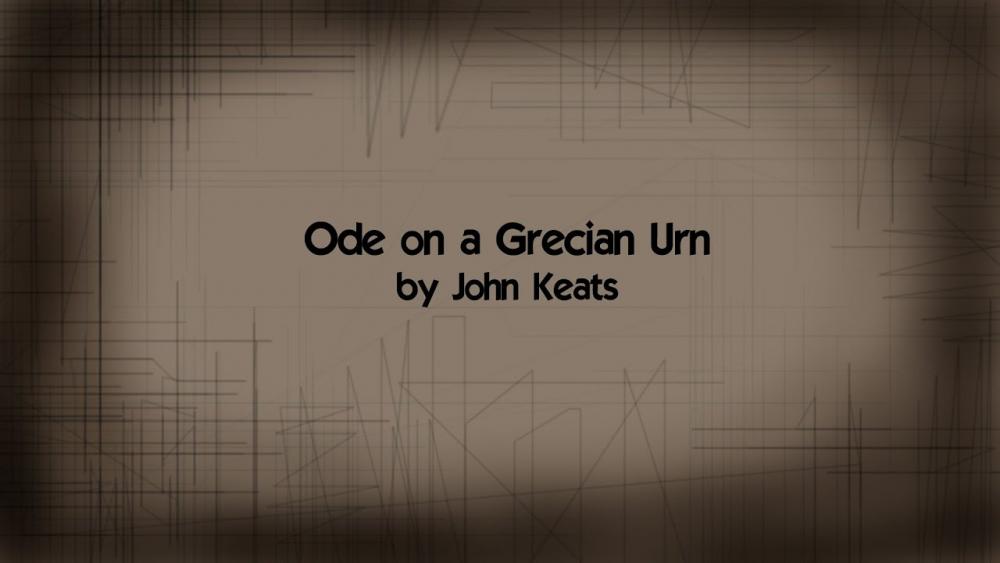 ode on a grecian urn